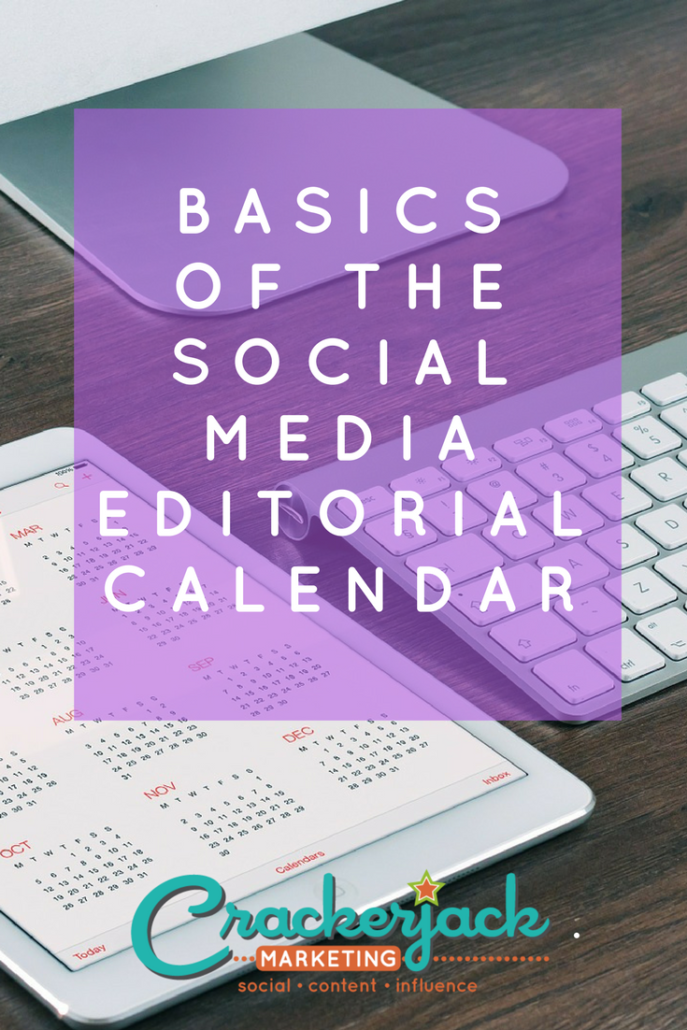 Basics of the Social Media Editorial Calendar