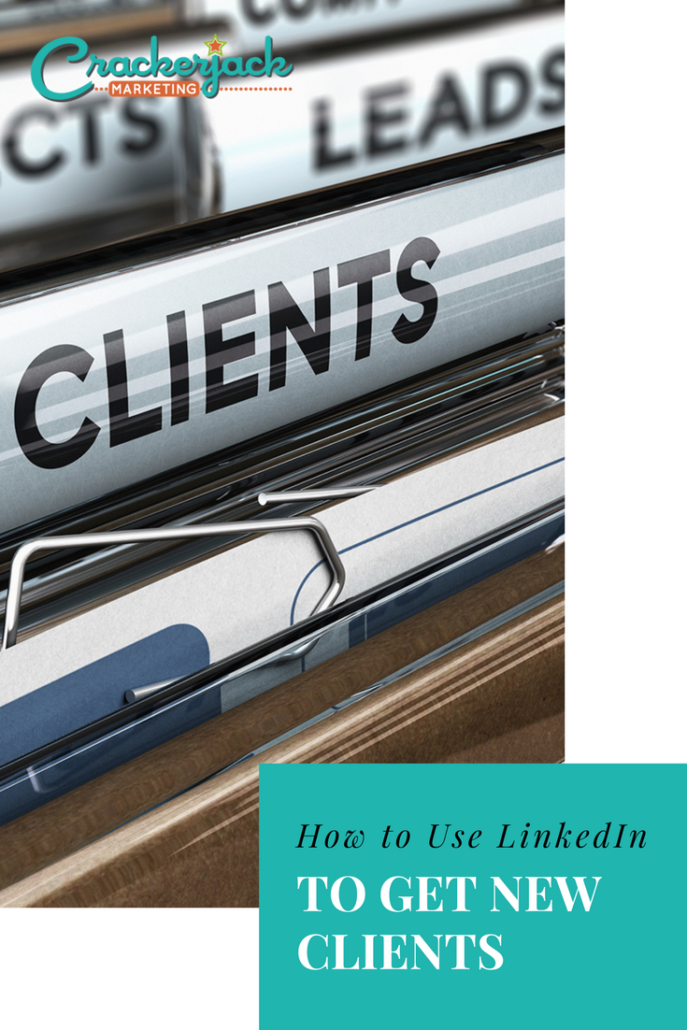 How to Use LinkedIn to Get New Clients