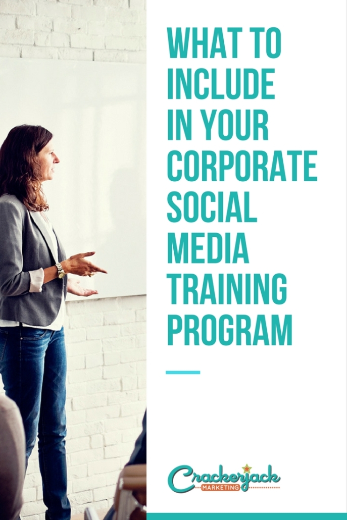 What To Include In Your Corporate Social Media Training Program