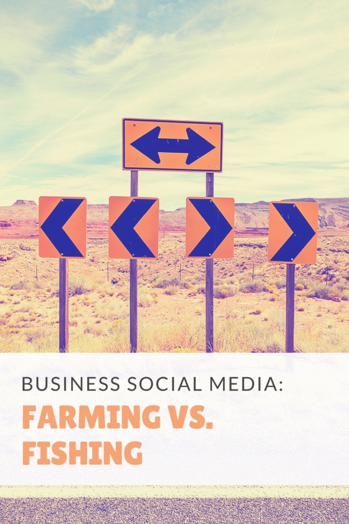 Business Social Media_ Farming vs. Fishing