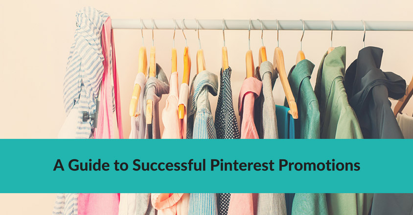 A Guide to Successful Pinterest Promotions