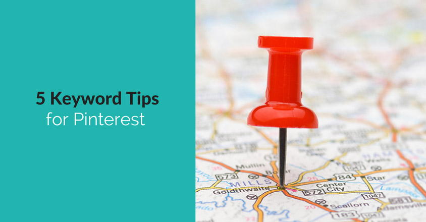 5 Keyword Tips for Pinterest