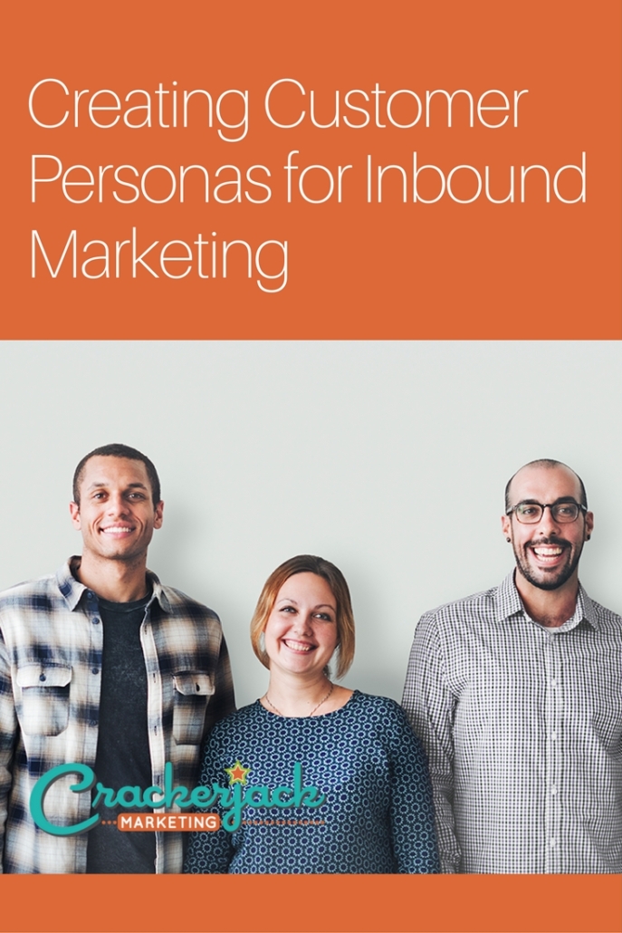 Creating Customer Personas for Inbound Marketing