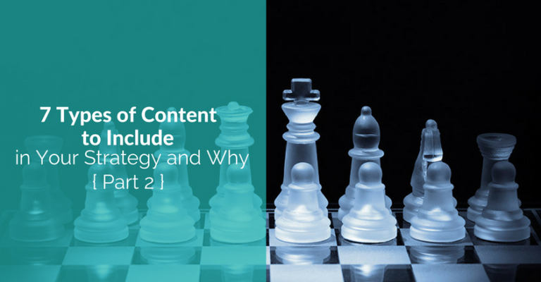 Content Contain Include Types of Content to Include In Your Marketing Strategy (Part 2)