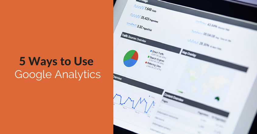 5 Ways to Use Google Analytics