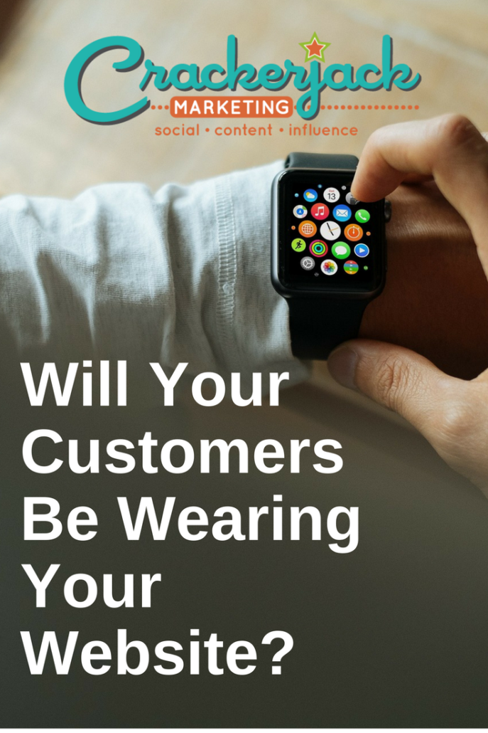 Will Your Customers Be Wearing Your Website