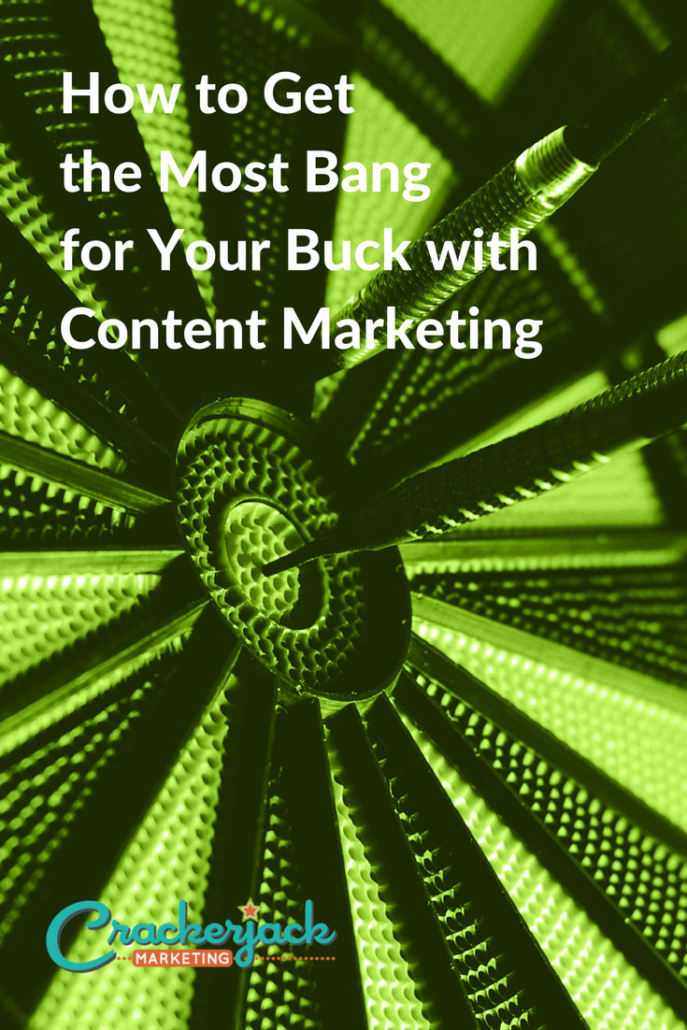 How-to-Get-the-Most-Bang-for-Your-Buck-with-Content-Marketing