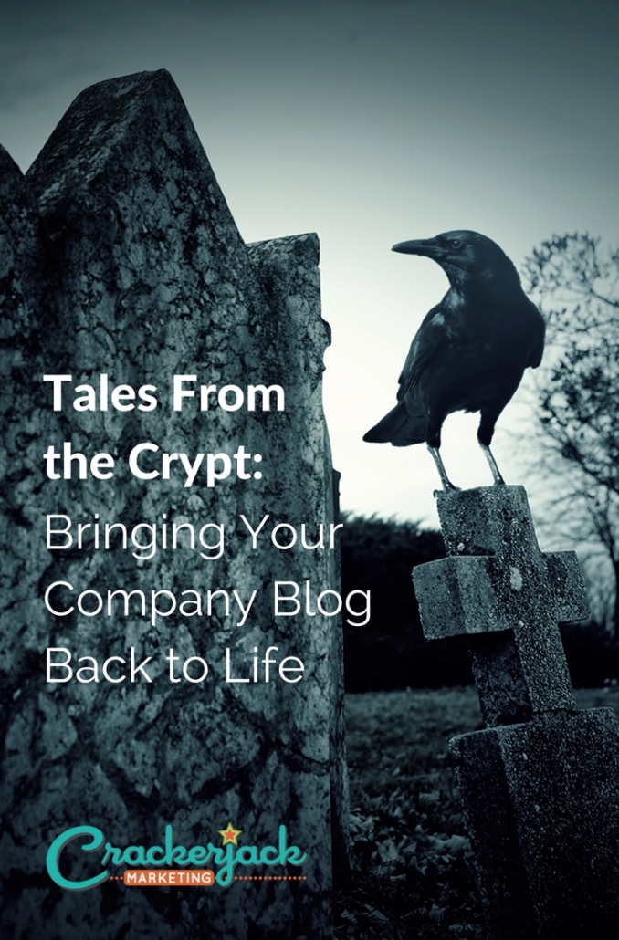 Tales-From-the-Crypt-Bringing-Your-Company-Blog-Back-to-Life