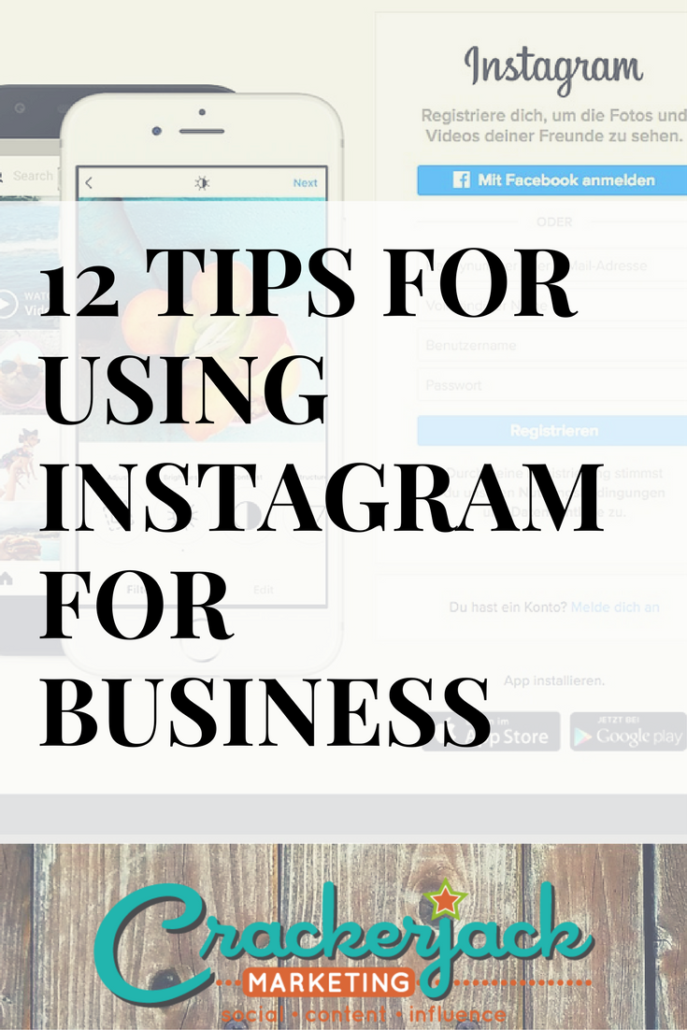 12 Tips for Using Instagram for Business