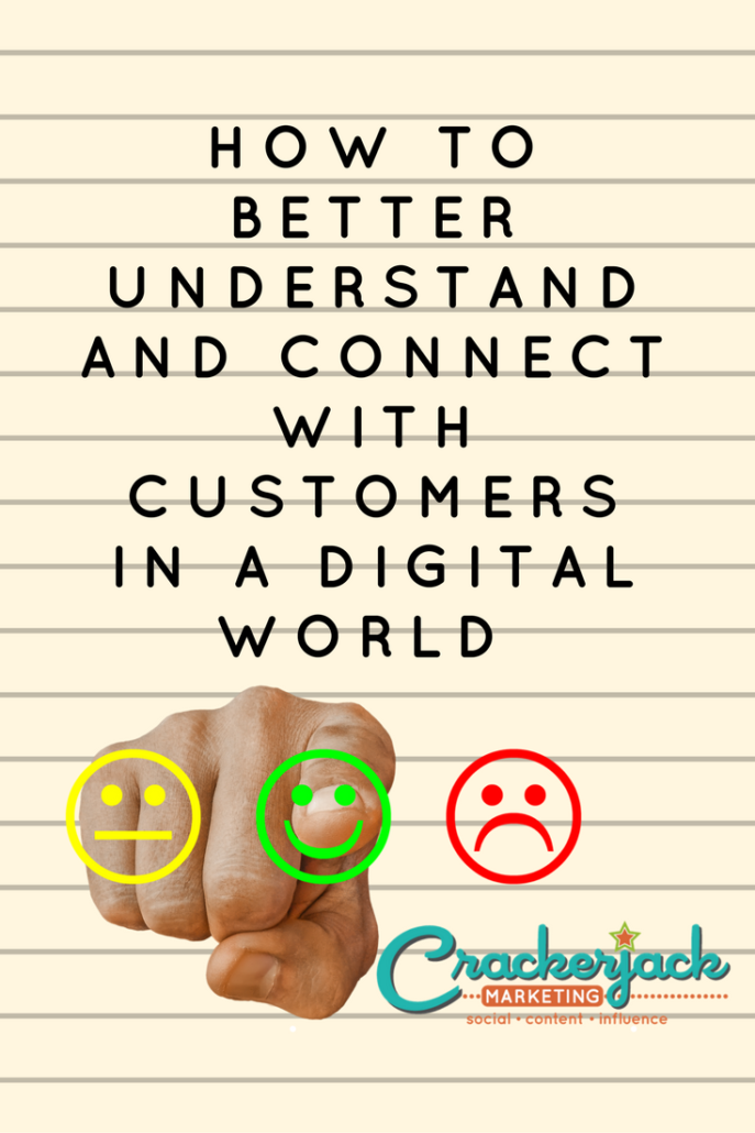 How to Better Understand and Connect with Customers