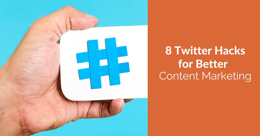 Twitter Hacks for Content Marketing