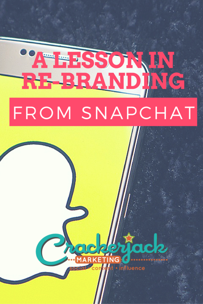 A Lesson in Re-Branding from Snapchat