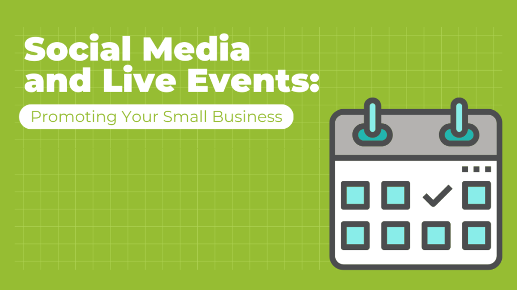 social media marketing and live events